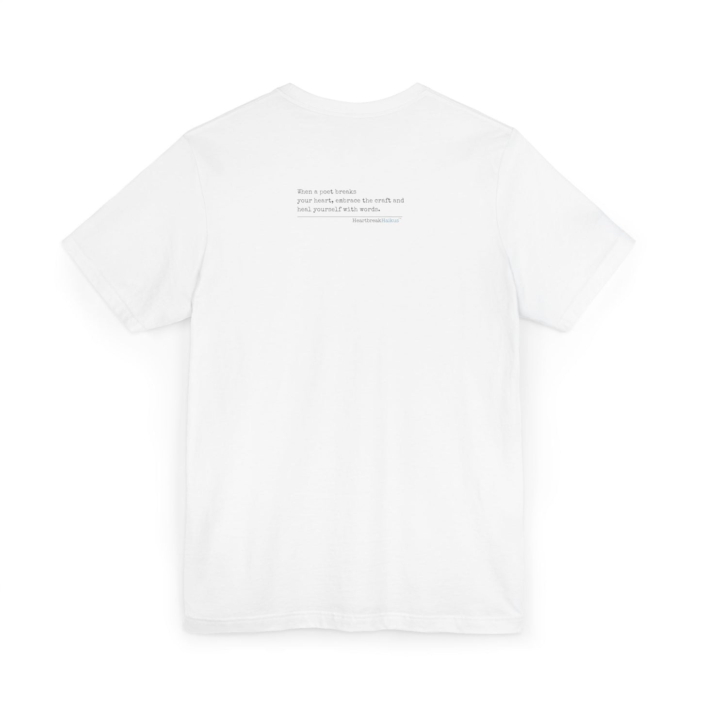 Heal Yourself with Words Haiku - Lightweight Jersey T-Shirt