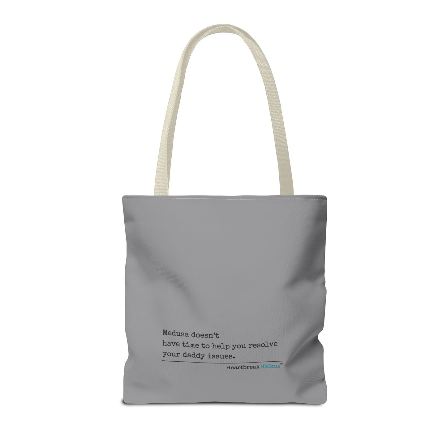 Medusa and Your Daddy Haiku - Tote Bag (Dual-sided print in Stone Grey)