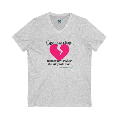 The Fairy Tale Died Haiku - Jersey Short Sleeve V-Neck Tee