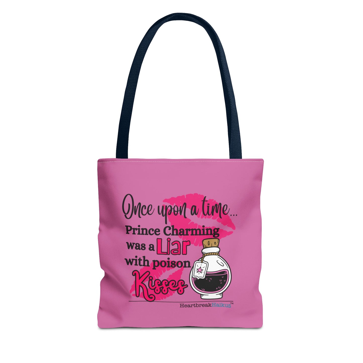 Prince Charming's Poison Kisses Haiku - Tote Bag (Dual-sided print in Candy Pink)
