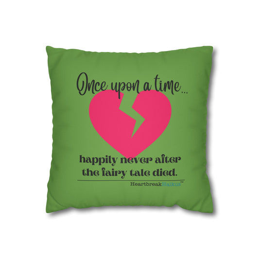 The Fairy Tale Died Haiku - Faux Suede Square Pillowcase (in Wicked Green)