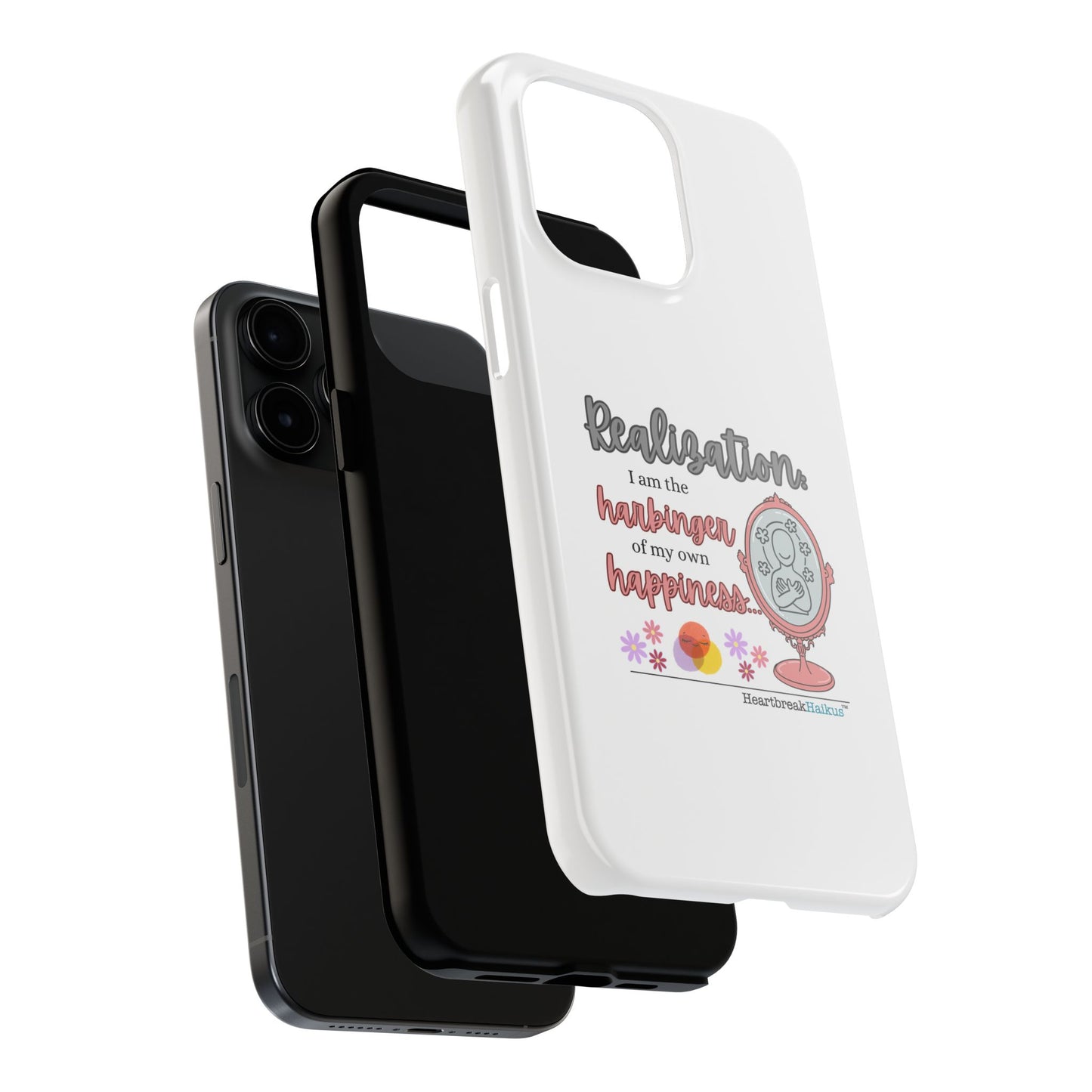 Harbinger of Happiness Tough Phone Cases (white), iPhone 11-16 or Samsung Galaxy S21-S24