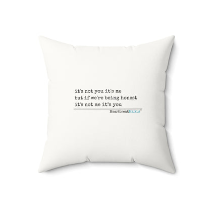 It's Not Me/You Haiku - Faux Suede Square Pillow (Rainbow Heartbreak Collection)