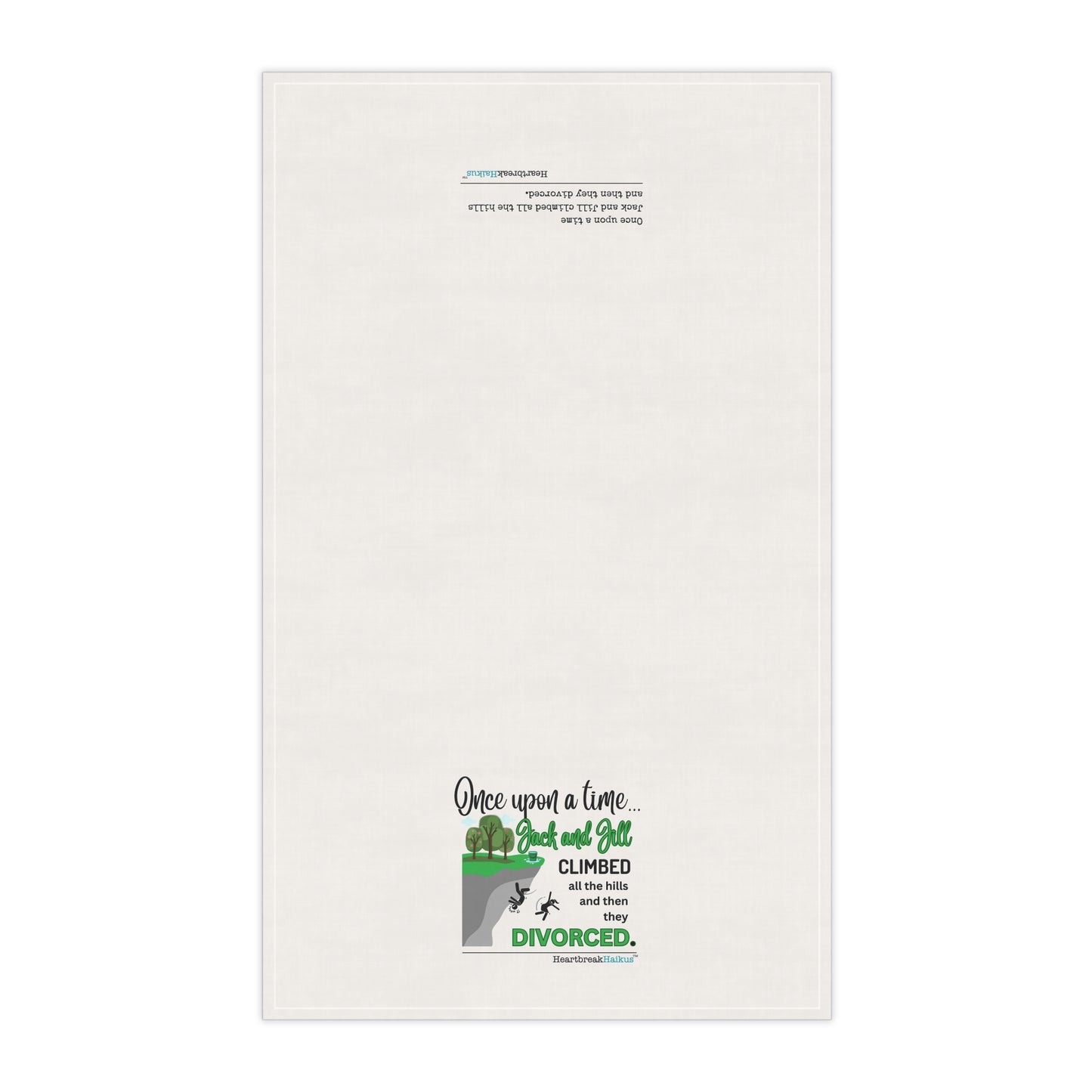 Jack and Jill Divorced - Kitchen Towel