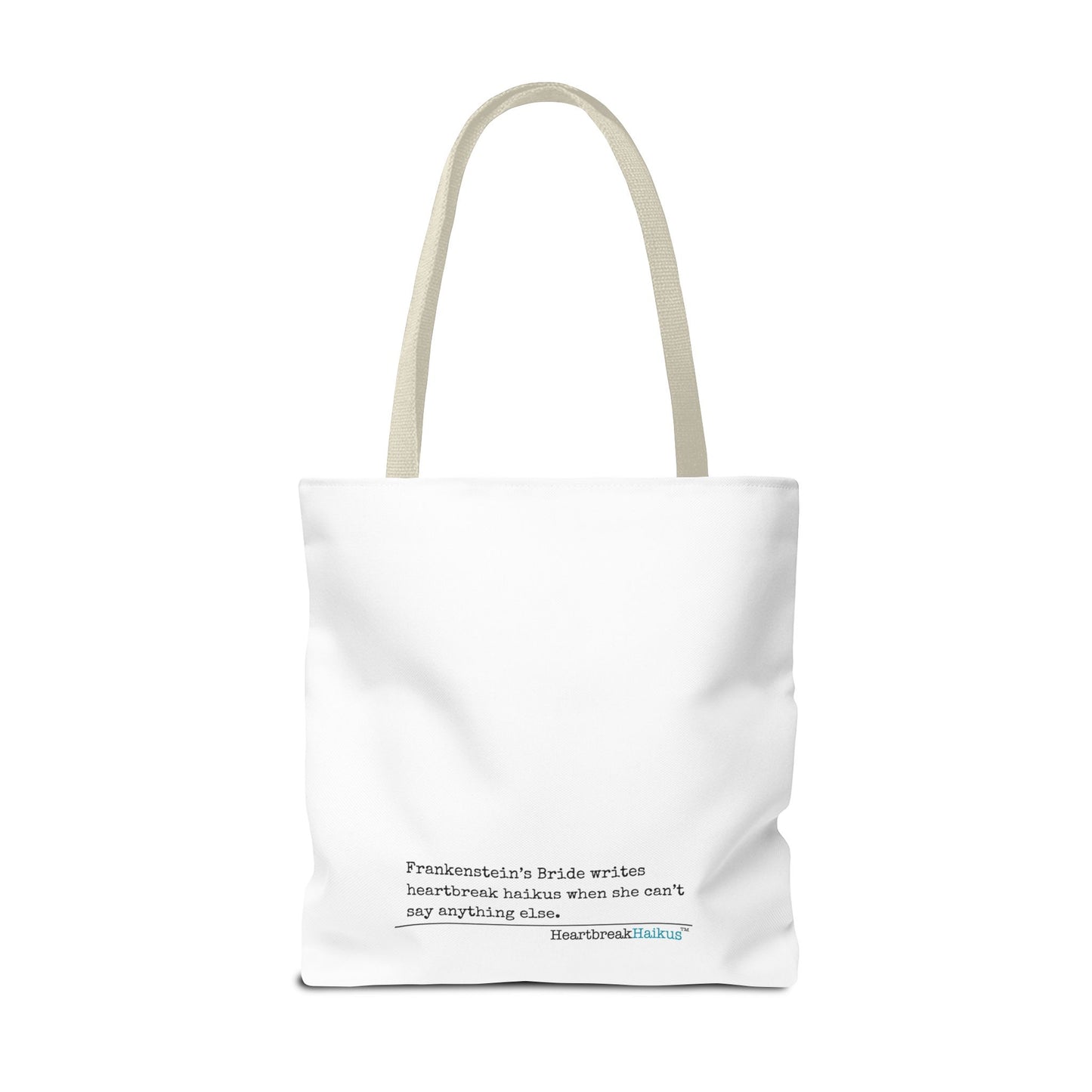 Frankenstein's Bride Writes Heartbreak Haikus - Tote Bag (Dual-sided print in Snow White)
