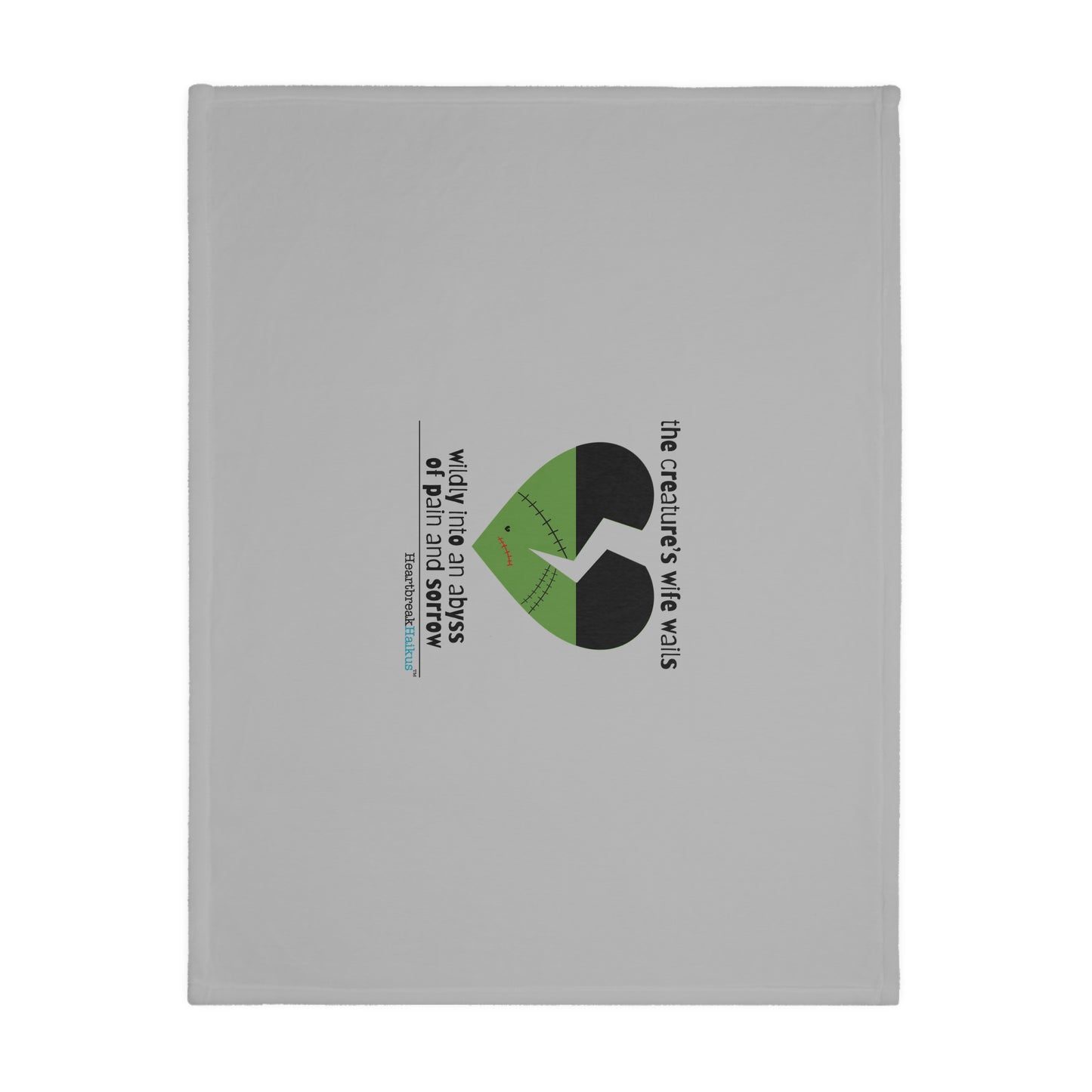 The Creature's Wife Wails Wildly Frankenstein Haiku - Plush Throw Blanket (in Stone Grey)