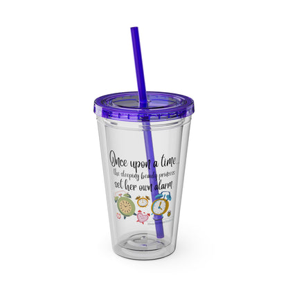 Sleeping Beauty's Alarm. Sunsplash Tumbler with Straw, 16oz