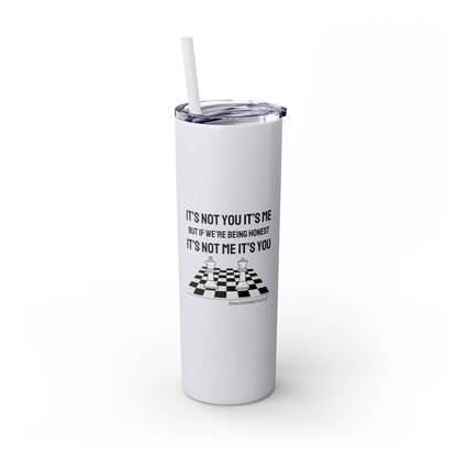 It's Not you/Me Haiku - Skinny Venti Tumbler with Eco-Friendly, Reusable, Matching Straw, 20oz