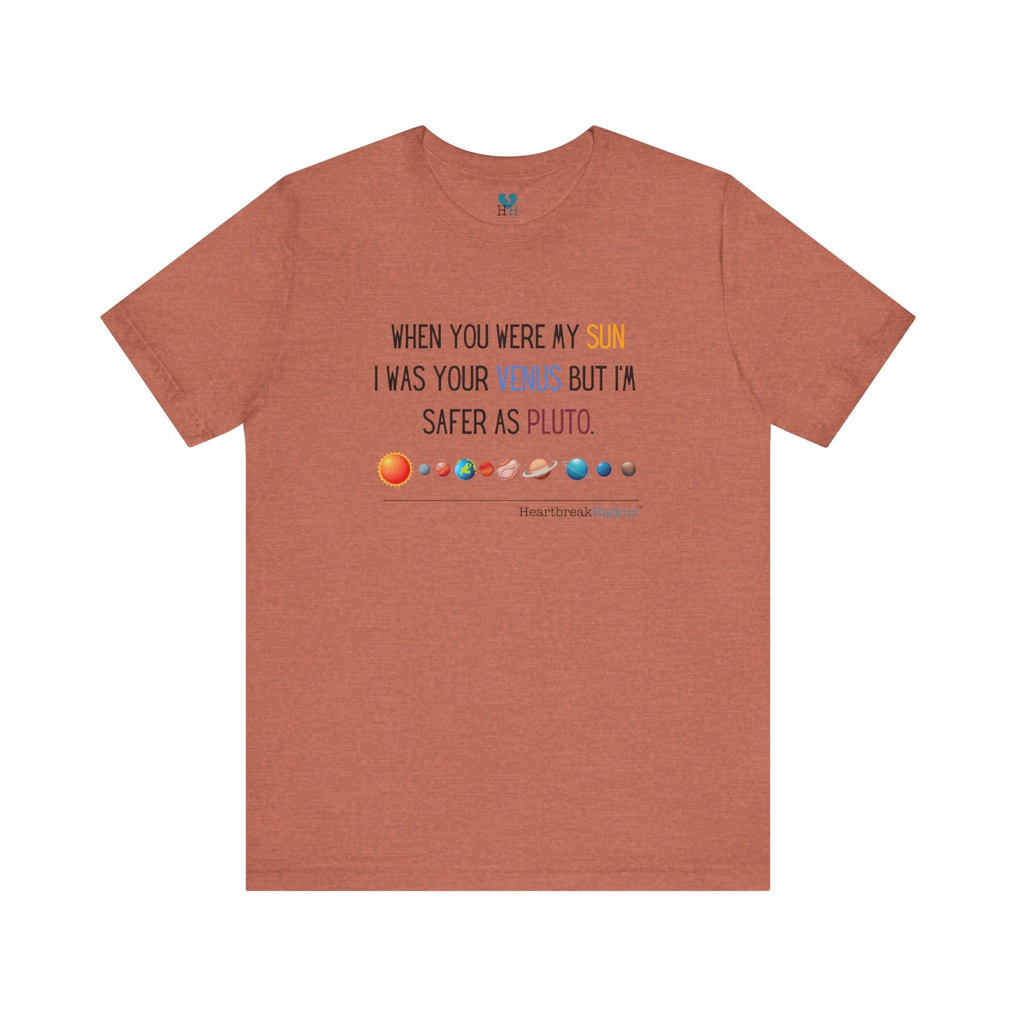 Safer as Pluto Haiku - Short Sleeve T-Shirt