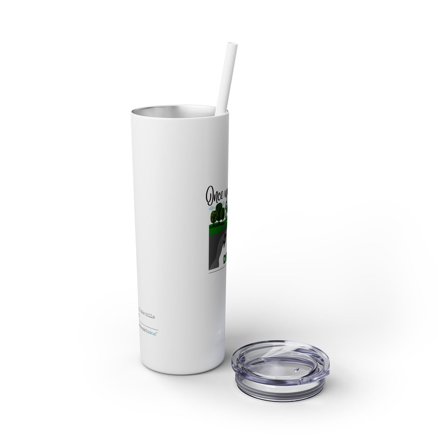 Jack and Jill Divorced Haiku - Skinny Venti Tumbler with Eco-Friendly, Reusable, Matching Straw, 20oz