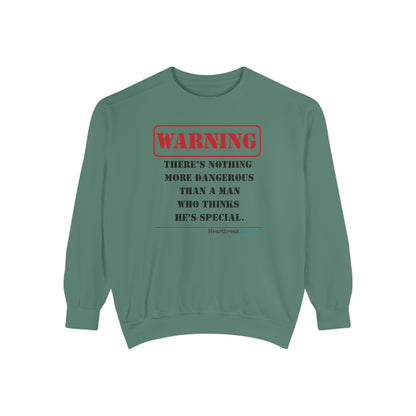 Warning: Dangerous Special Man Haiku - Unisex Garment-Dyed Sweatshirt