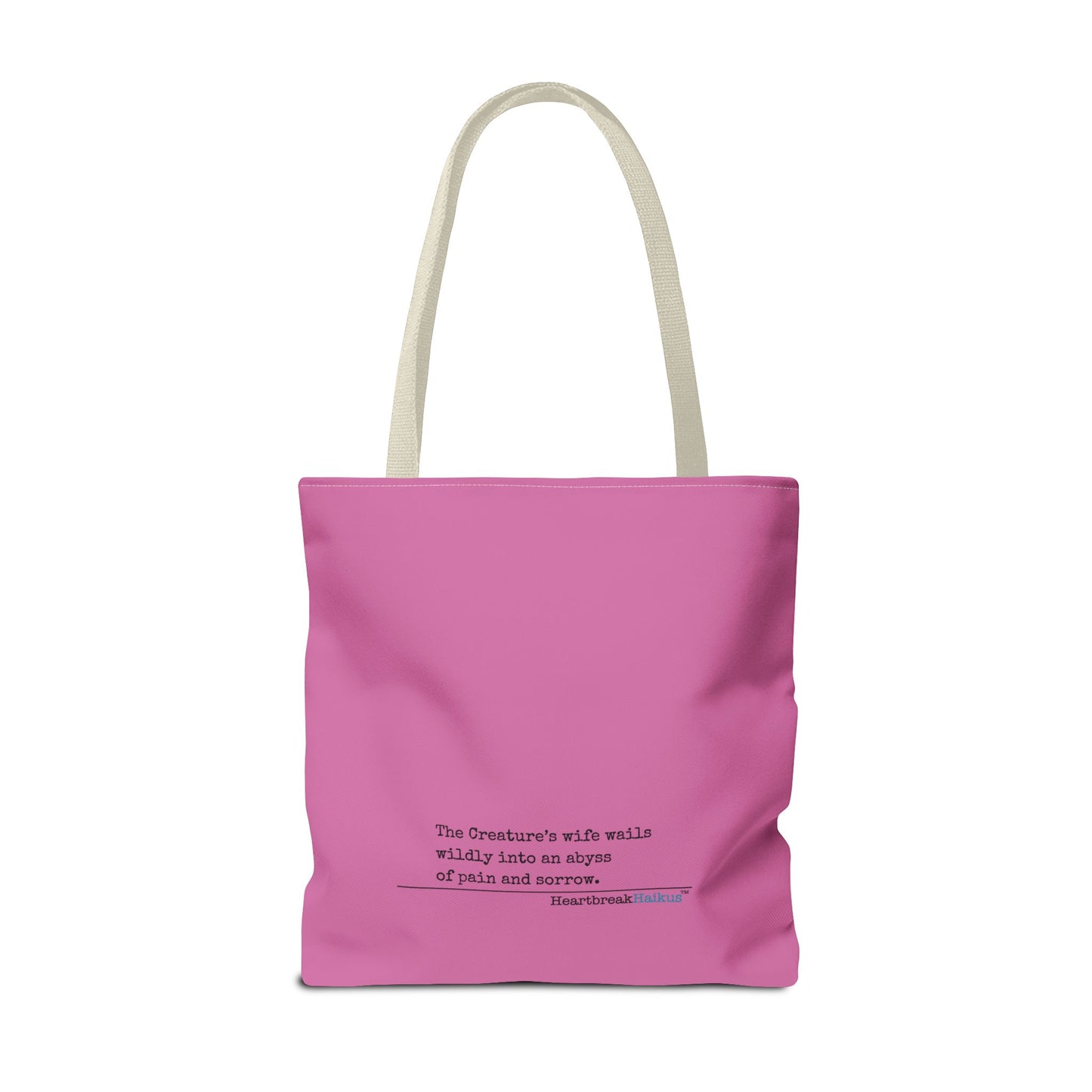 The Creature's Wife Wails Wildly Frankenstein Haiku - Tote Bag (dual-sided print in Candy Pink)