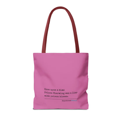 Prince Charming's Poison Kisses Haiku - Tote Bag (Dual-sided print in Candy Pink)