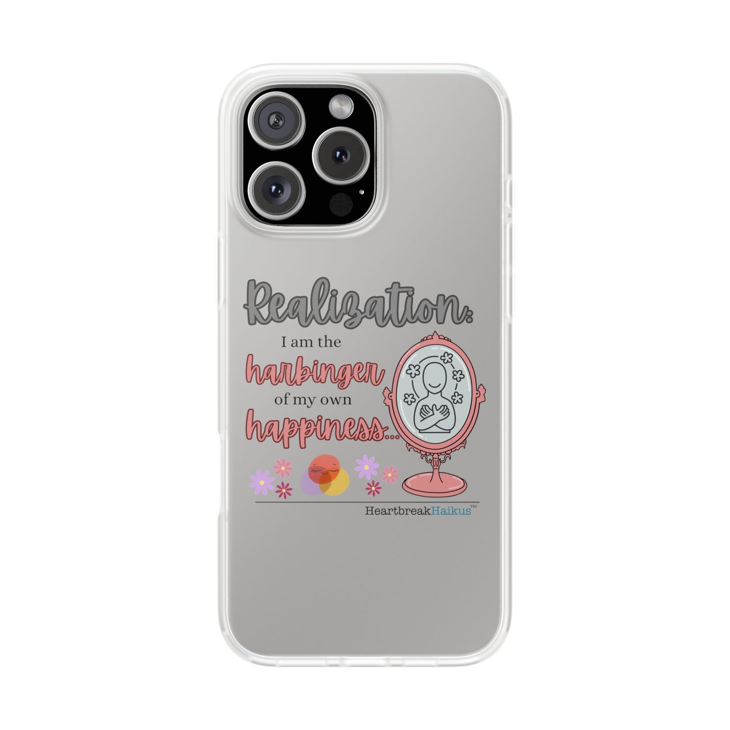 Harbinger of Happiness Haiku - Semi-Transparent Flexible iPhone Case