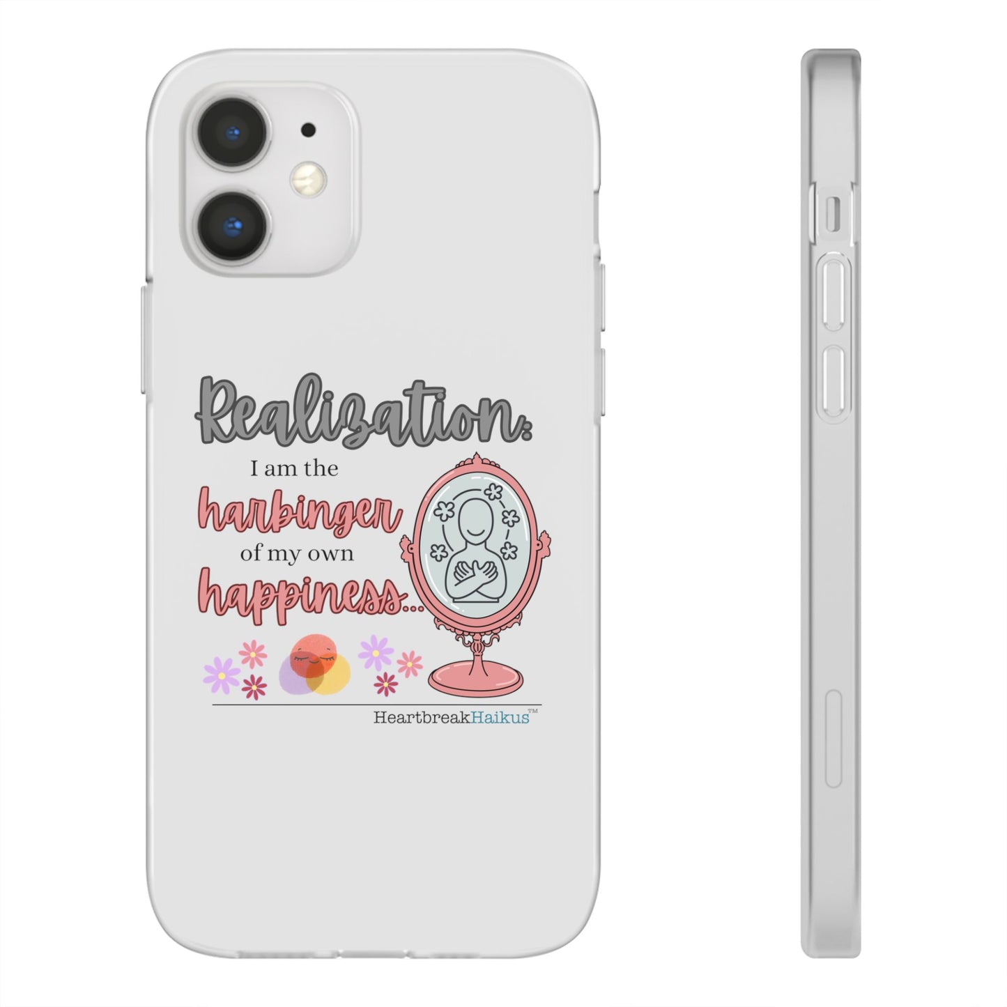 Harbinger of Happiness Haiku - Semi-Transparent Flexible iPhone Case