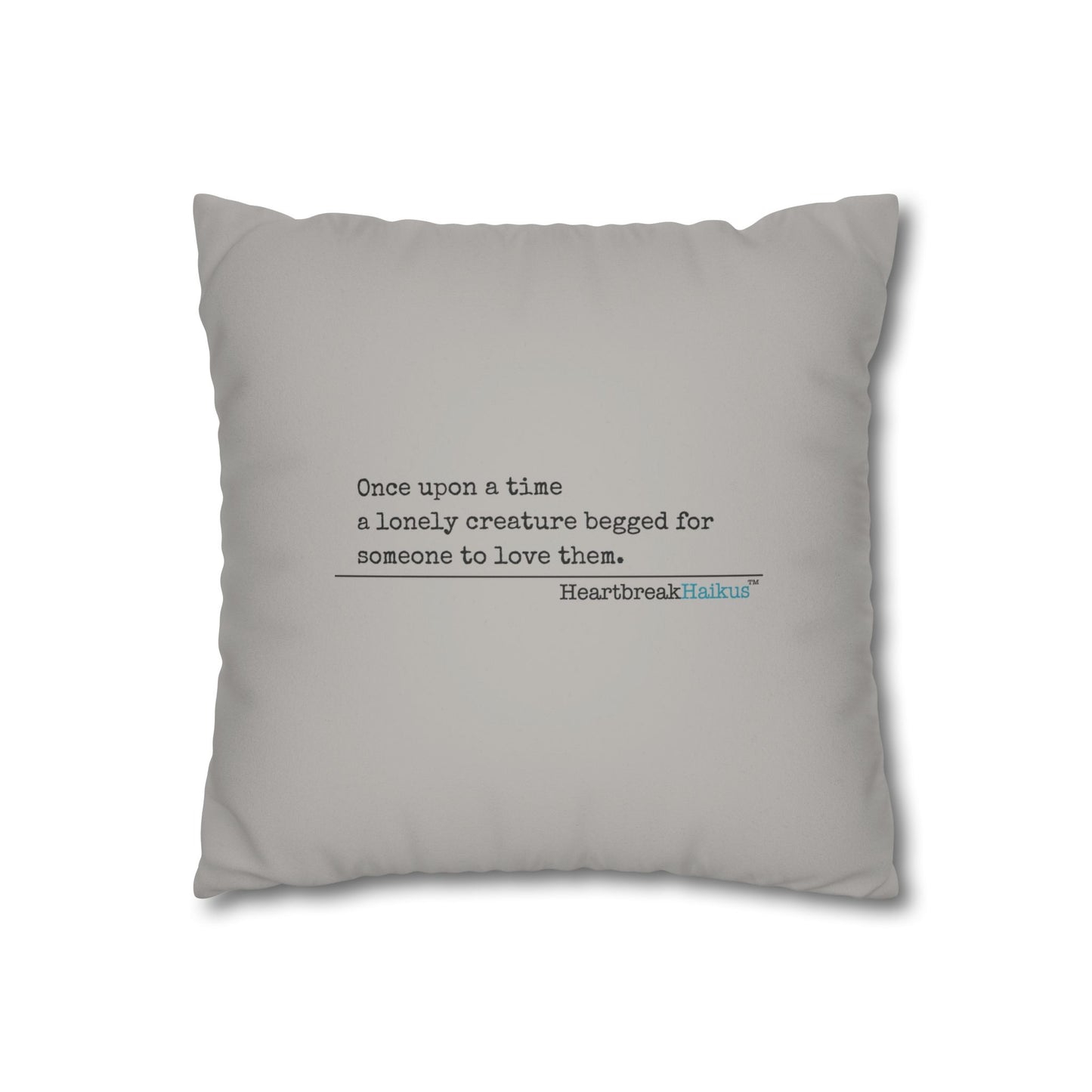A Lonely Creature Begged Frankenstein Haiku - Faux Suede Square Pillowcase (in Light Grey) (Frankenstein 2025 Makeover)