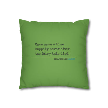 The Fairy Tale Died Haiku - Faux Suede Square Pillowcase (in Wicked Green)