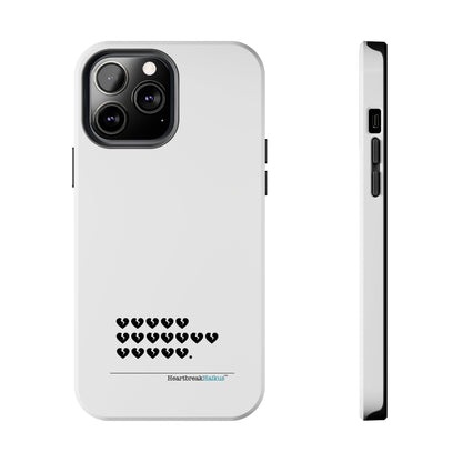 Hieroglyph Heartbreak Haiku Tough Phone Cases (white)