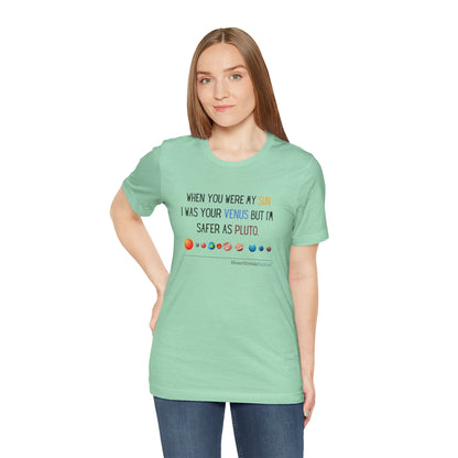 Safer as Pluto Haiku - Short Sleeve T-Shirt