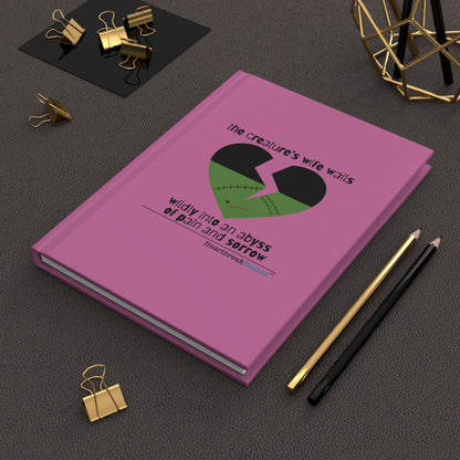 The Creature's Wife Wails Frankenstein Haiku - Hardcover Journal (in Candy Pink)
