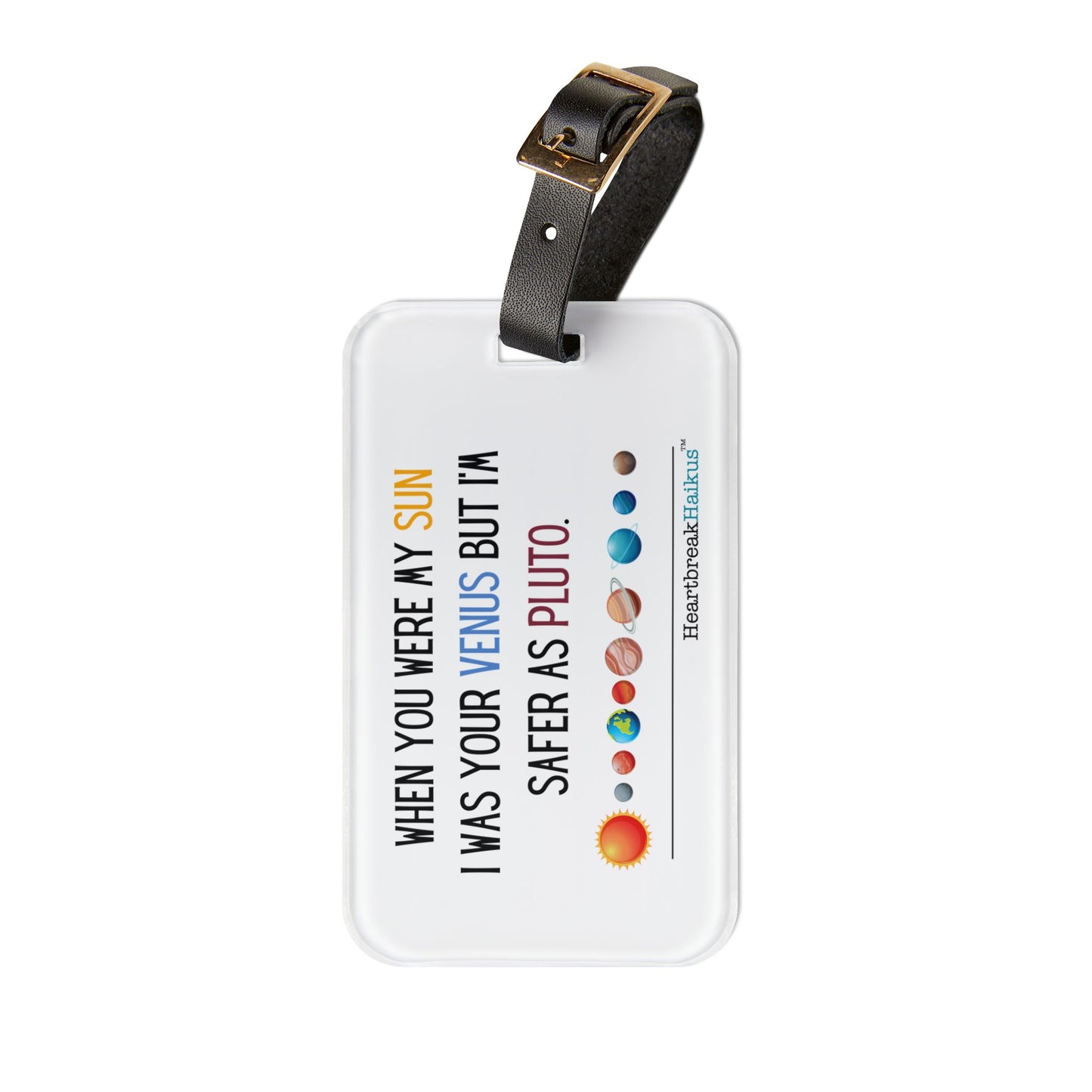 Safer as Pluto Haiku - Luggage Tag with Personalization Info Card