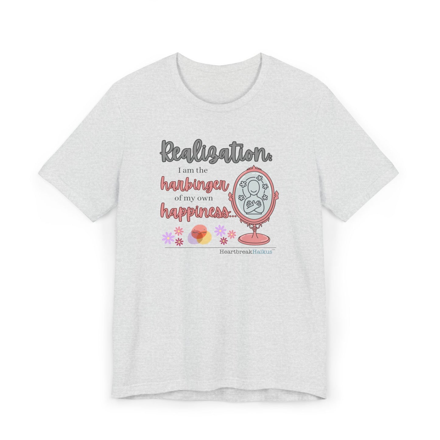 Harbinger of Happiness Haiku - Lightweight Jersey T-Shirt