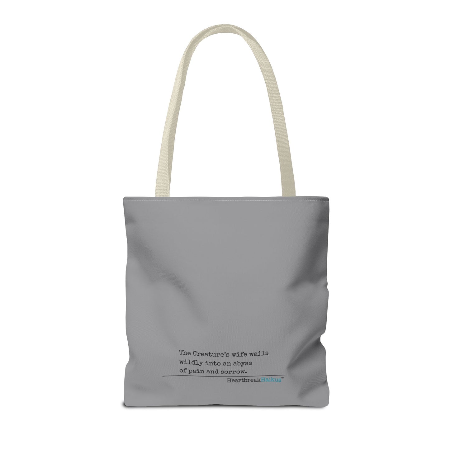 The Creature's Wife Wails Frankenstein Haiku - Tote Bag (Stone Grey)