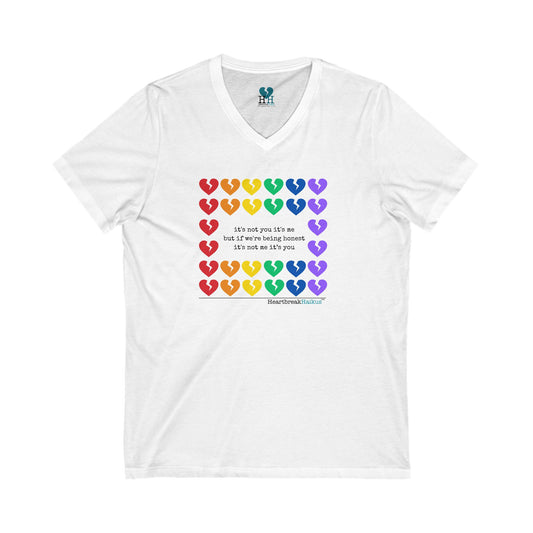 It's Not Me/You Haiku -  Unisex Jersey Short Sleeve V-Neck Tee (Rainbow Heartbreak Collection)