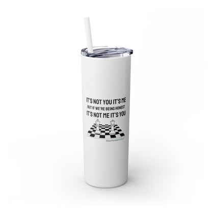 It's Not you/Me Haiku - Skinny Venti Tumbler with Eco-Friendly, Reusable, Matching Straw, 20oz
