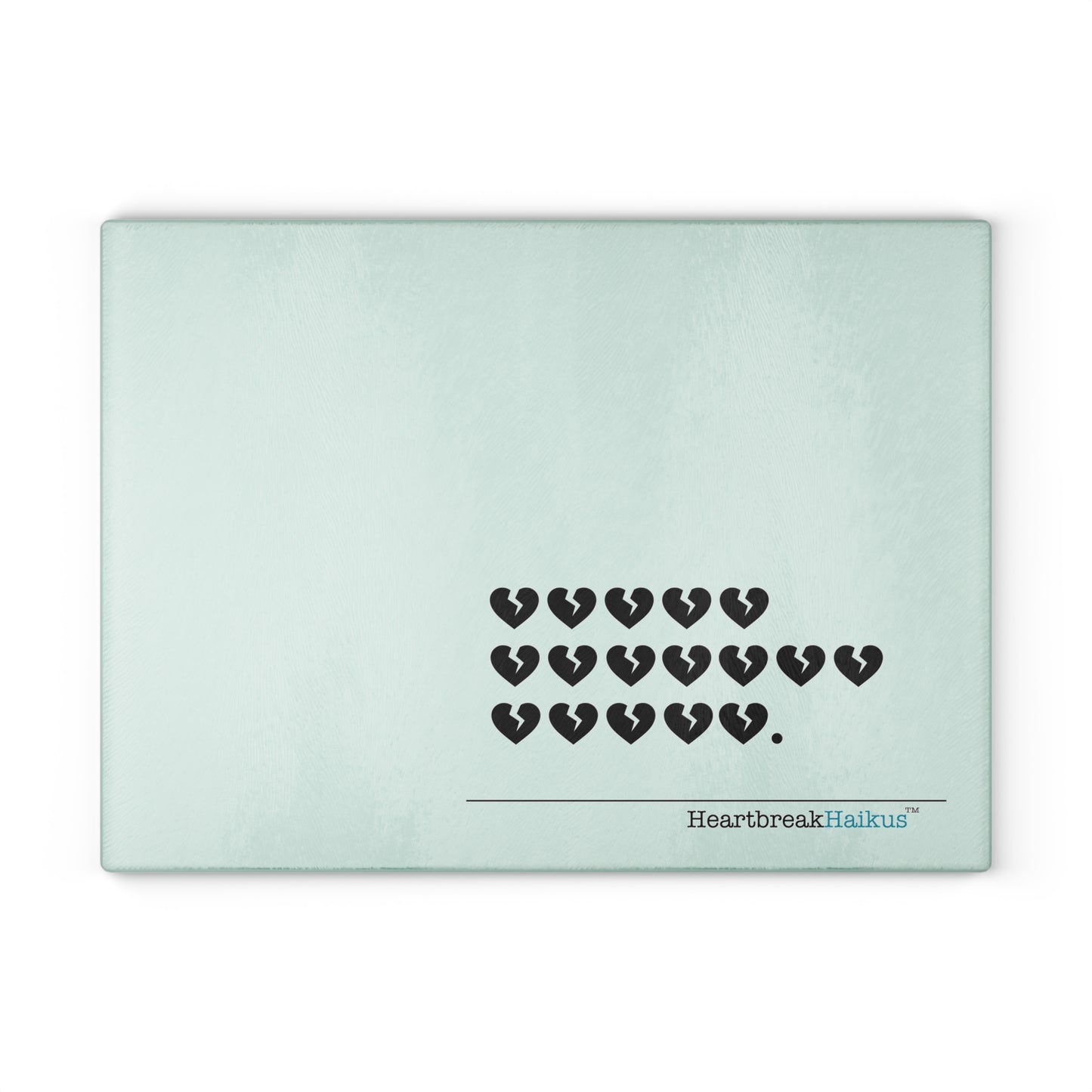 Hieroglyph Heartbreak Haiku Glass Cutting/Charcuterie/Serving Board