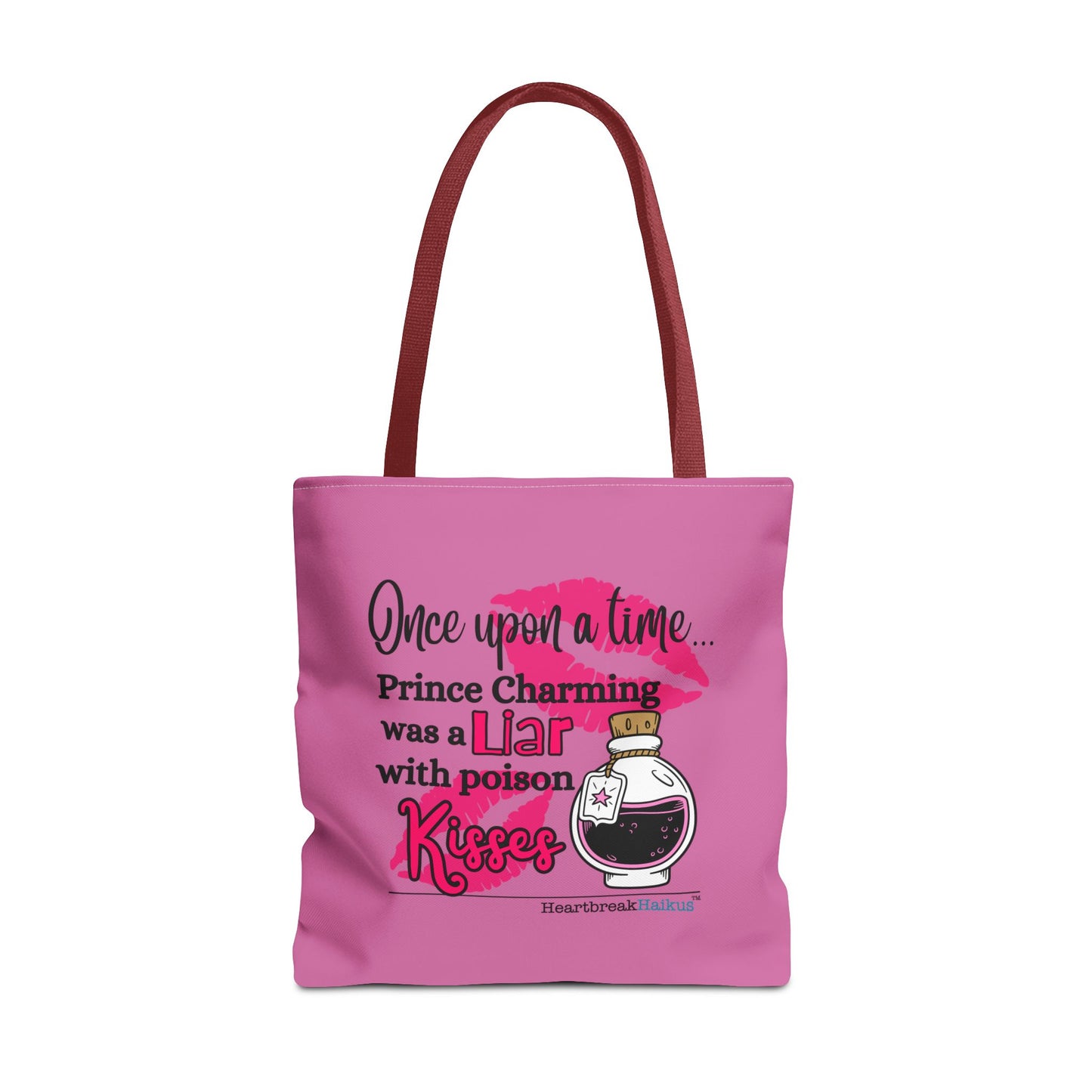 Prince Charming's Poison Kisses Haiku - Tote Bag (Dual-sided print in Candy Pink)