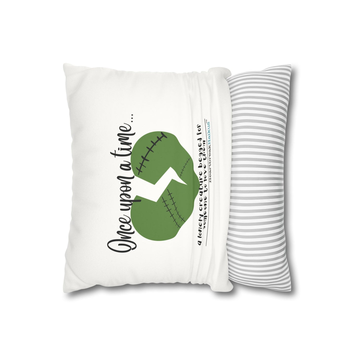 A Lonely Creature Begged Frankenstein Haiku - Faux Suede Square Pillowcase (in Snow White)