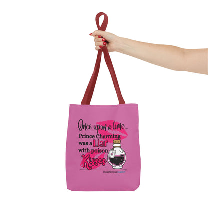 Prince Charming's Poison Kisses Haiku - Tote Bag (Dual-sided print in Candy Pink)