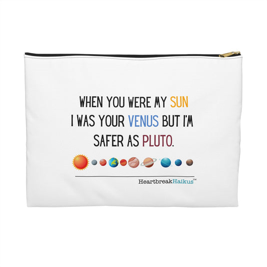 Safer as Pluto Haiku - Travel Accessory Pouch (2 sizes)