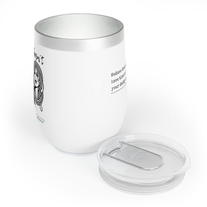 Medusa and Your Daddy - Chill Wine Tumbler (Dual-design printing)