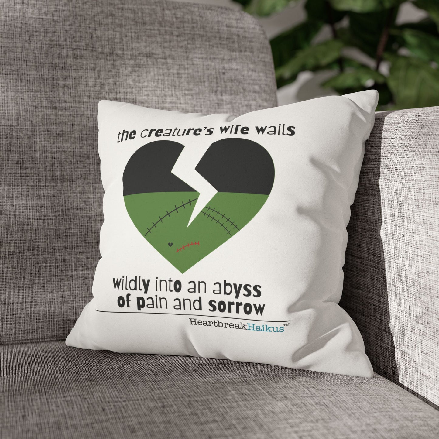 The Creature's Wife Wails Frankenstein Haiku - Faux Suede Square Pillowcase (in Snow White)