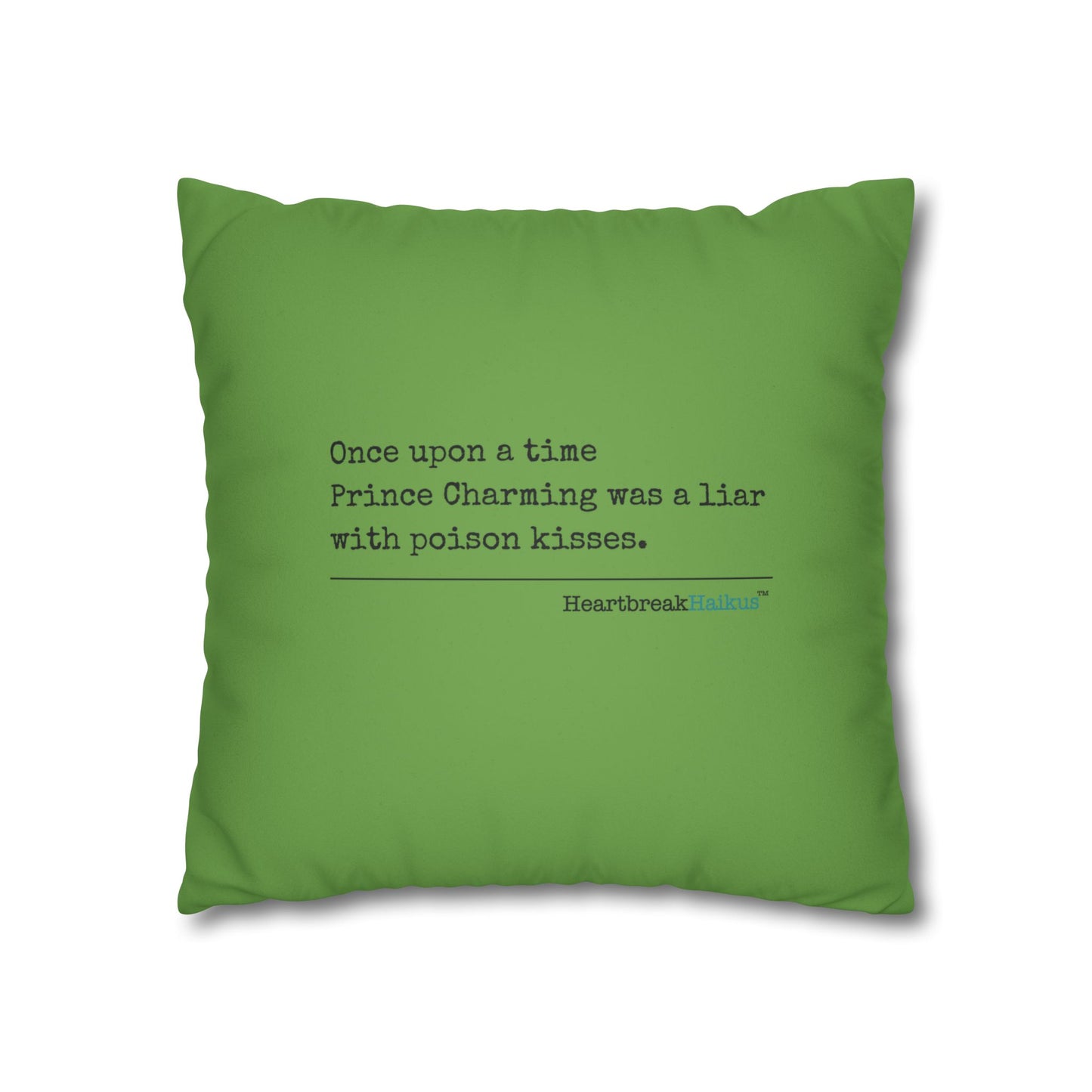Prince Charming's Poison Kisses - Faux Suede Square Pillowcase (in Wicked Green)