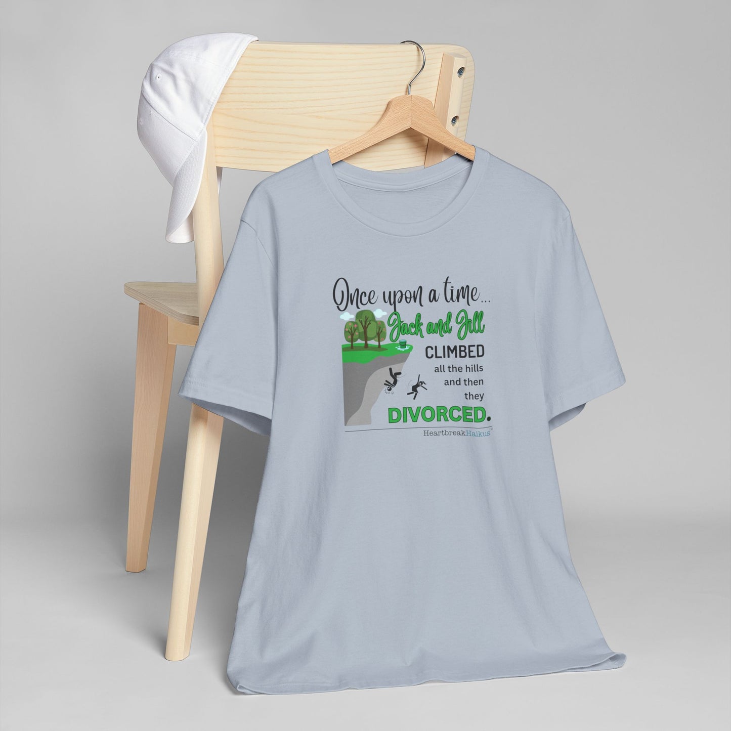 Jack and Jill Divorced Haiku - Lightweight Jersey T-Shirt