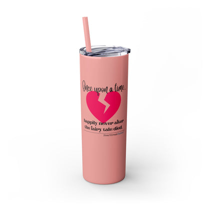 The Fairy Tale Died Haiku - Skinny Venti Tumbler with Eco-Friendly, Reusable, Matching Straw, 20oz