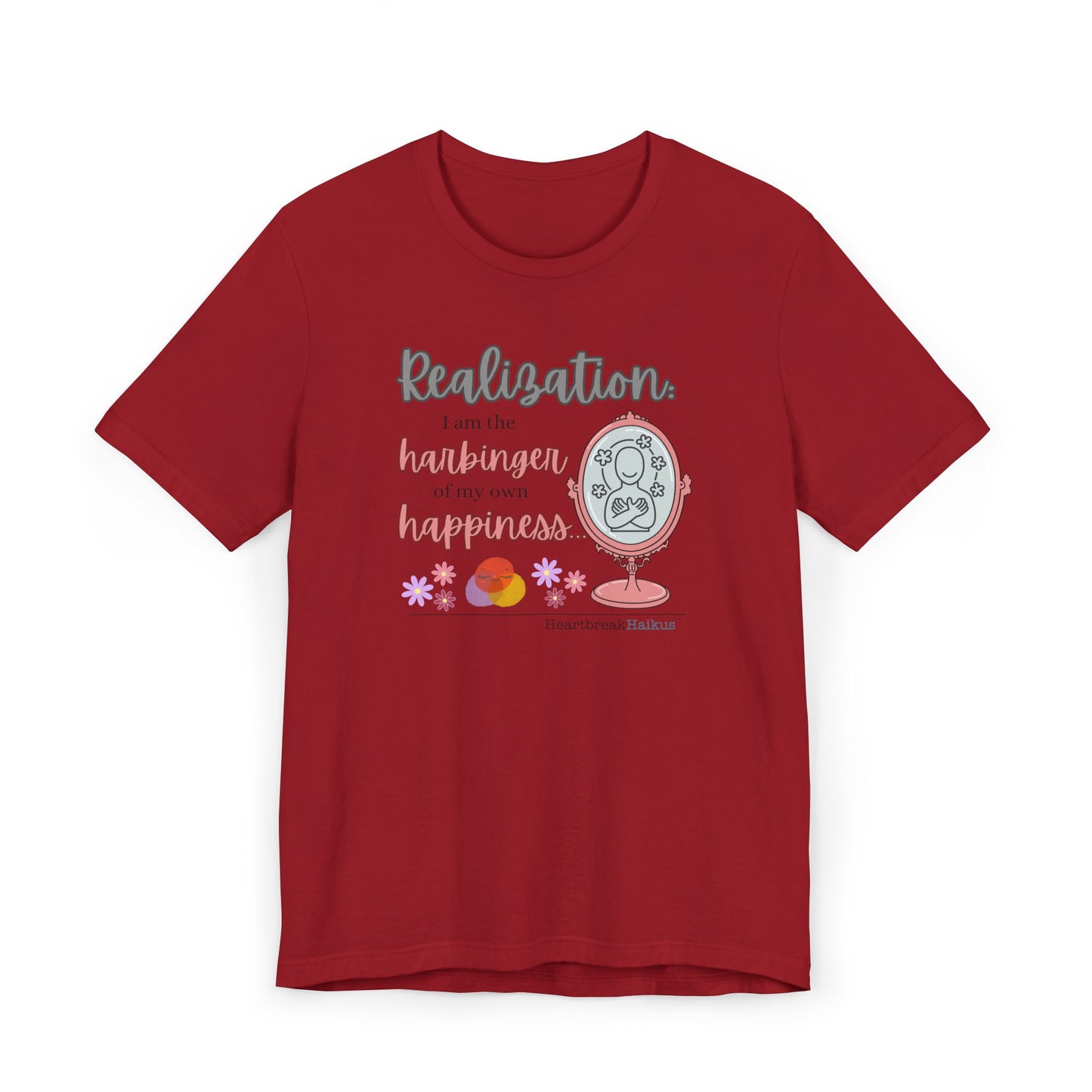 Harbinger of Happiness Haiku - Lightweight Jersey T-Shirt