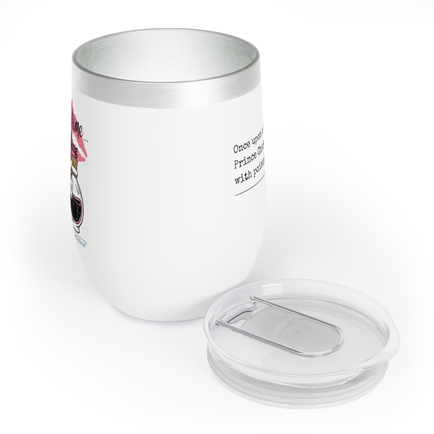 Prince Charming's Poison Kisses Haiku - Chill Wine Tumbler (Dual-design print)