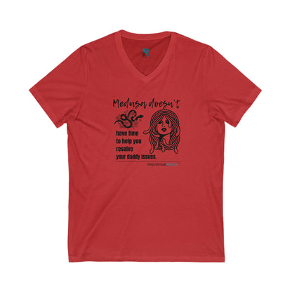 Medusa and Your Daddy Haiku - Jersey Short Sleeve V-Neck Tee