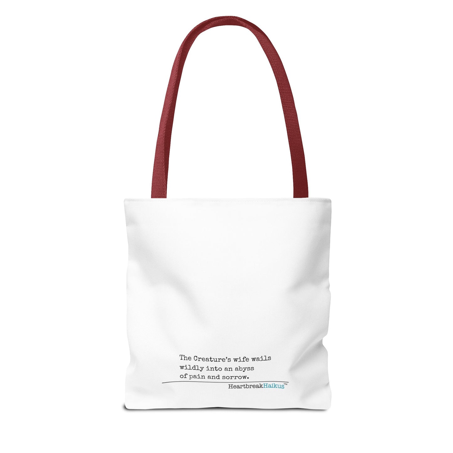 The Creature's Wife Wails Wildly Frankenstein Haiku - Tote Bag (Dual-sided print in Snow White)