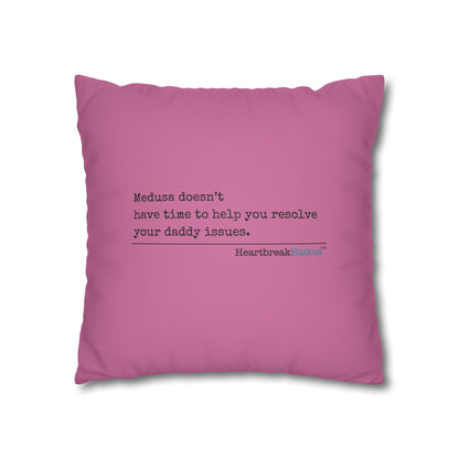 Medusa and Your Daddy Haiku - Faux Suede Square Pillowcase (in Candy Pink)