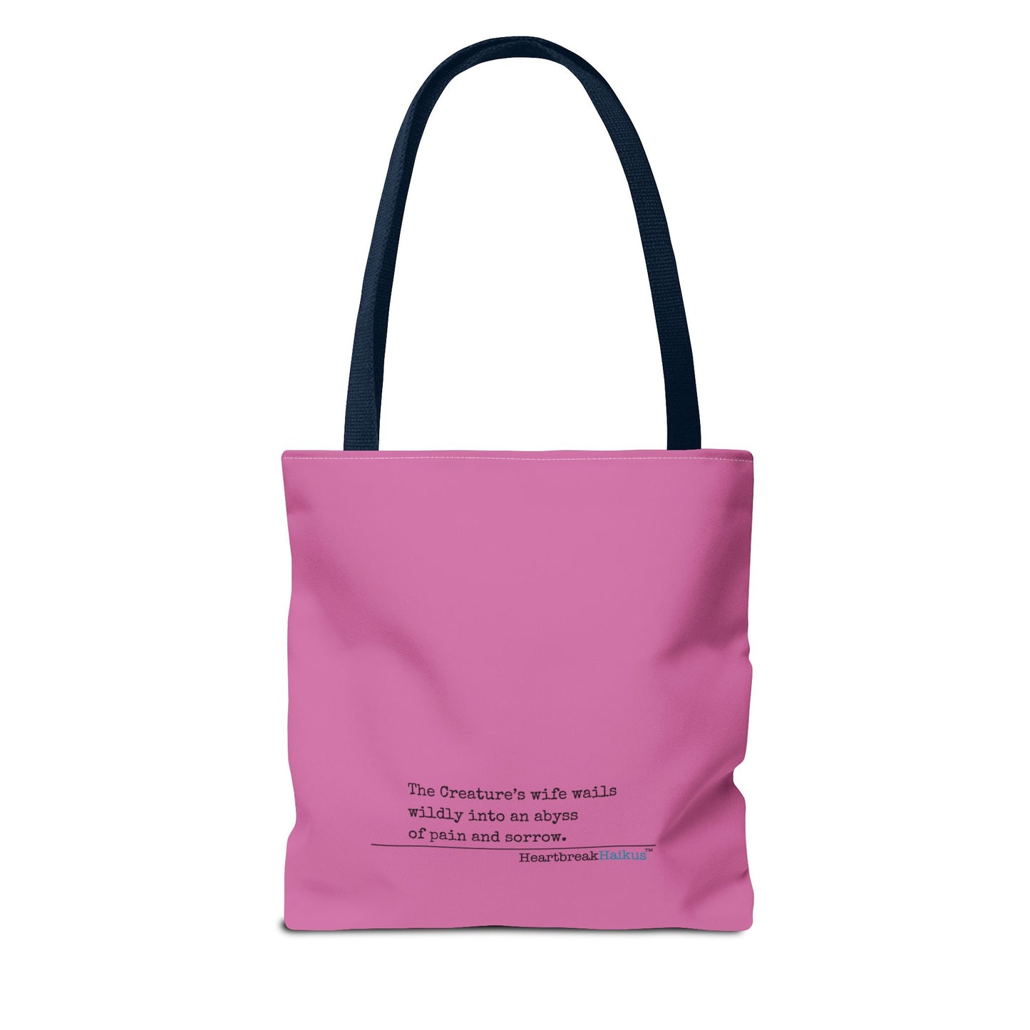 The Creature's Wife Wails Wildly Frankenstein Haiku - Tote Bag (dual-sided print in Candy Pink)