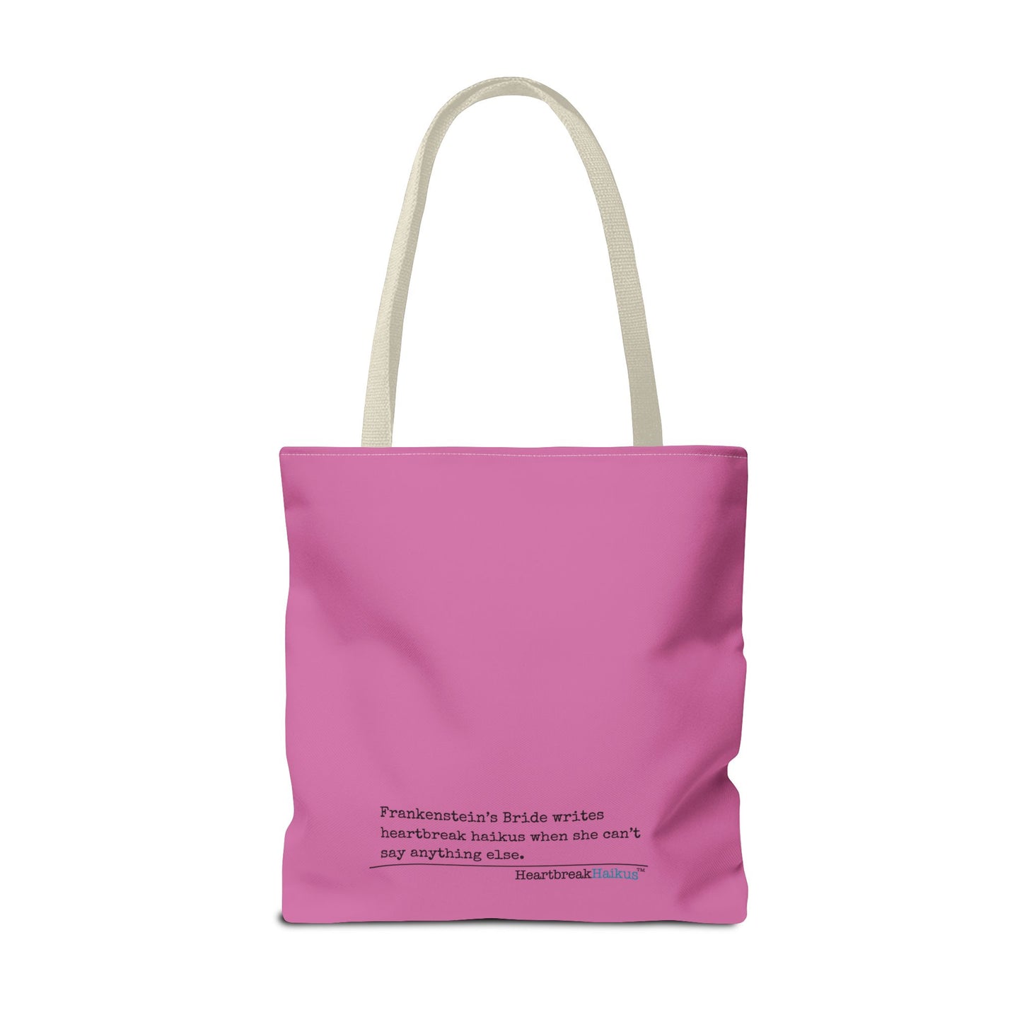 Frankenstein's Bride Writes Heartbreak Haikus - Tote Bag (Dual-sided print in Candy Pink)