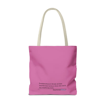 Frankenstein's Bride Writes Heartbreak Haikus - Tote Bag (Dual-sided print in Candy Pink)