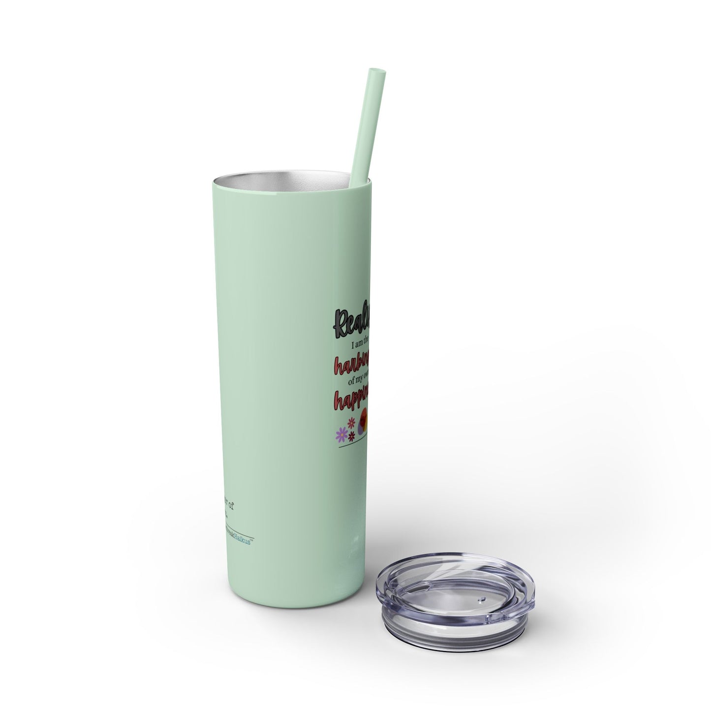 Harbinger of Happiness Haiku - Skinny Venti Tumbler with Eco-Friendly, Reusable, Matching Straw, 20oz