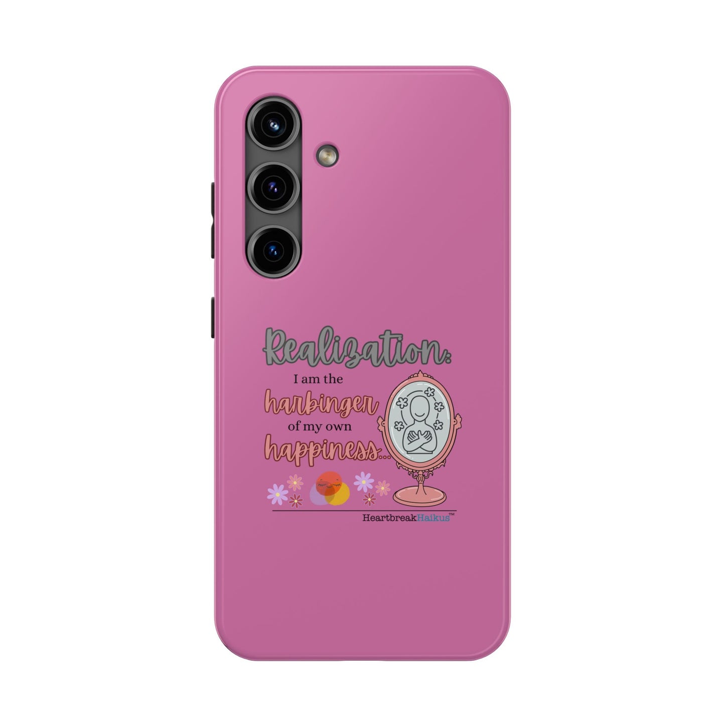 Harbinger of Happiness Tough Phone Cases (pink), iPhone 11-16 or Samsung Galaxy S21-S24