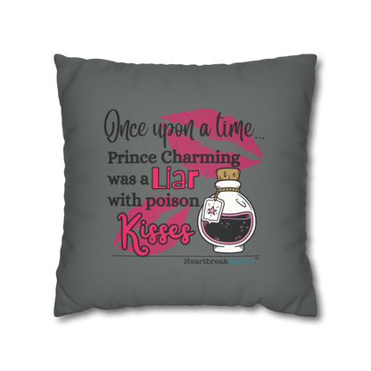 Prince Charming's Poison Kisses - Faux Suede Square Pillowcase (in Moody Grey)